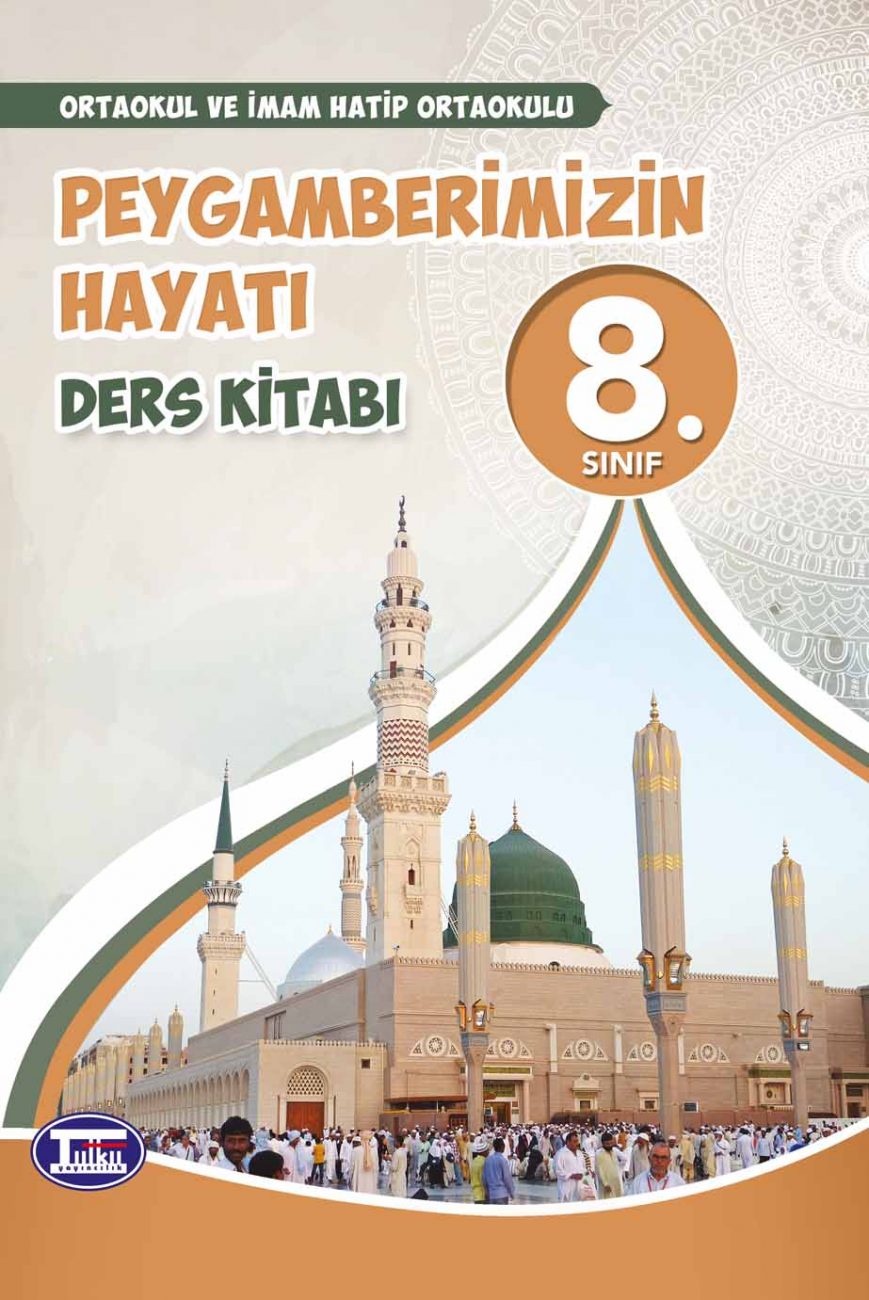 Peygamberimizin Hayatı 6 Ders Kitabı – Tutku Yayıncılık